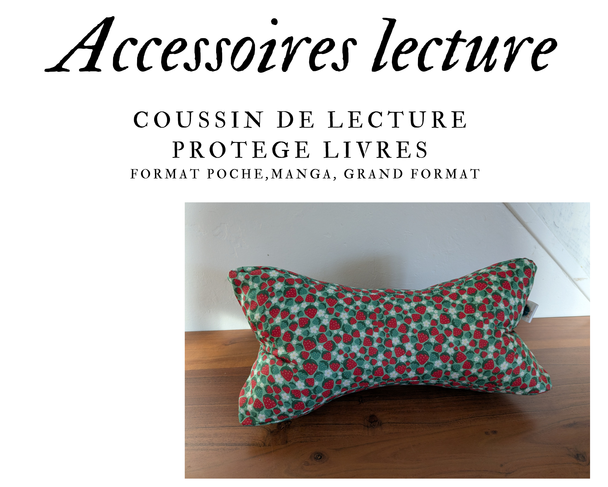 Coussin de lecture & Protège-livre ajustable STRAWBERRY - Fait main