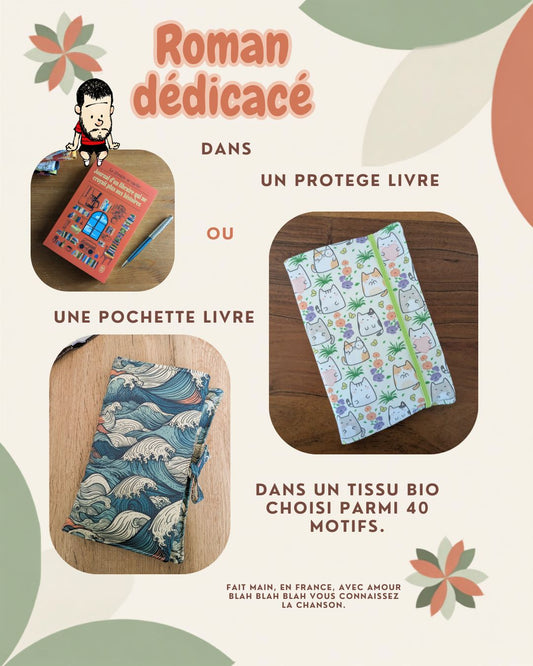 Roman dédicacé libraire se cache - protège-livre ou pochette livre